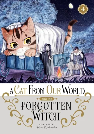 A Cat From Our World And The Forgotten Witch GN Vol 04